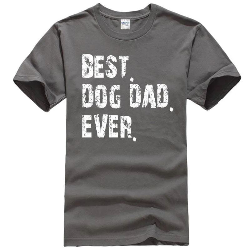 Best Dad Ever Dog T-shirt