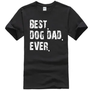 Best Dad Ever Dog T-shirt