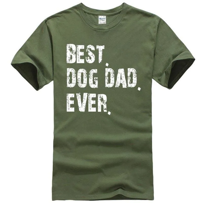 Best Dad Ever Dog T-shirt