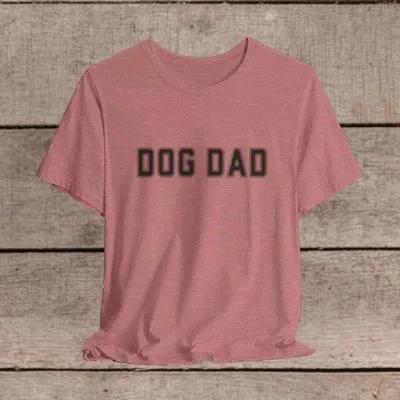 Dog Dad T-Shirt - Retro Gift for Him, Dog Lover, and Proud Pet Dad