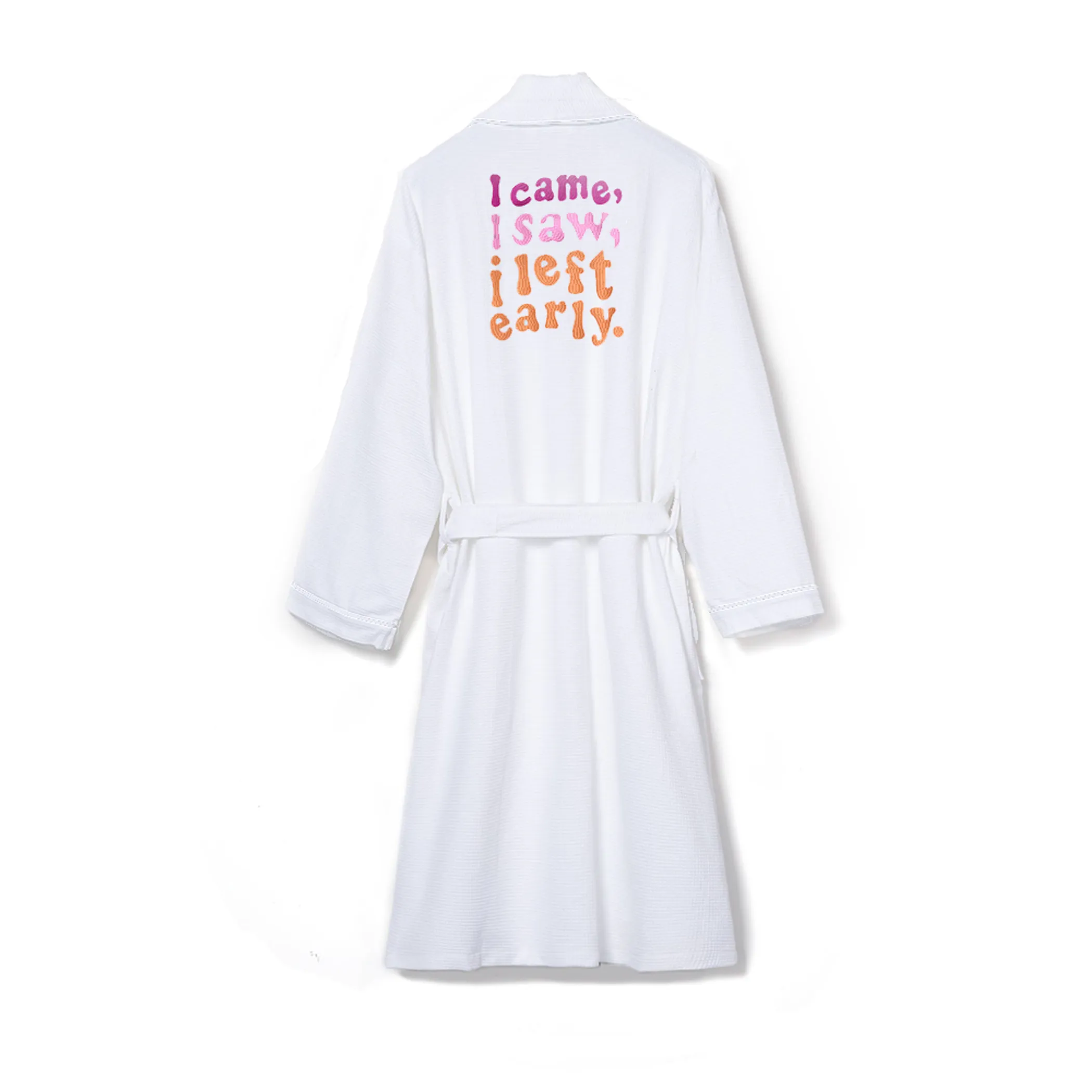 I Came, I Saw, I Left Early Plush Fleece Robe